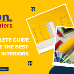 The Complete Guide to Choose the Best Paint for Interiors